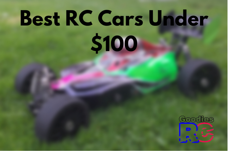 Best RC Cars Under $100