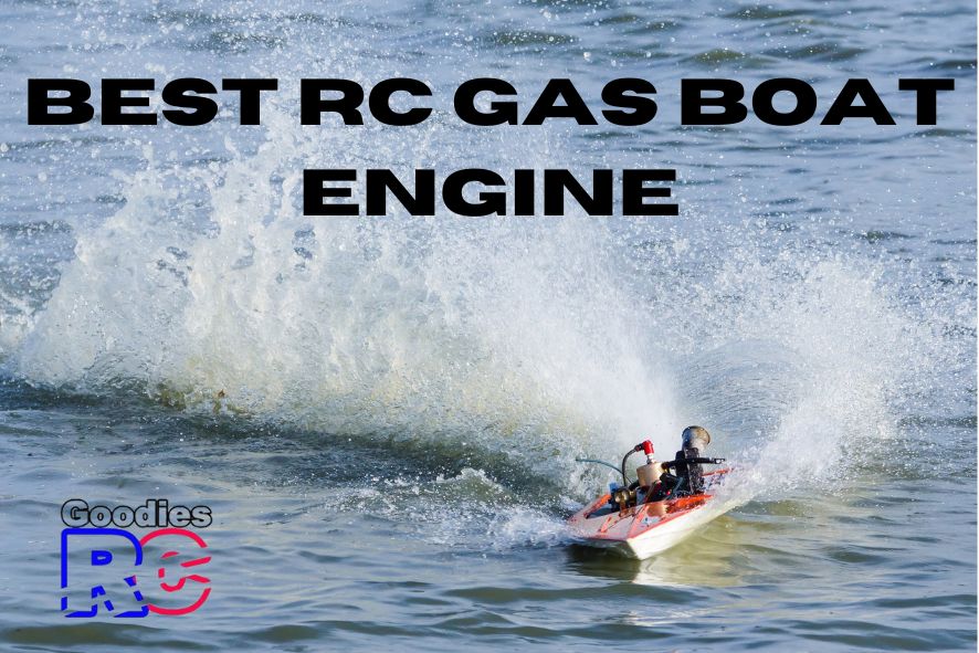 Best RC Gas Boat Engine