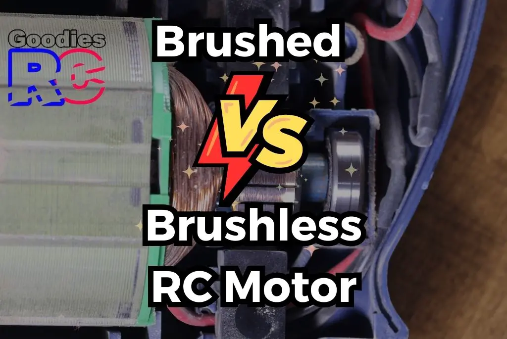 Brushed vs. Brushless RC Motor: A Complete Guide! - Goodies RC