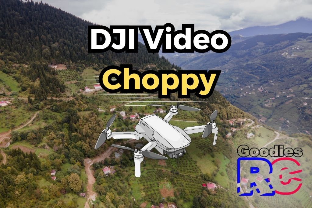 dji-video-choppy